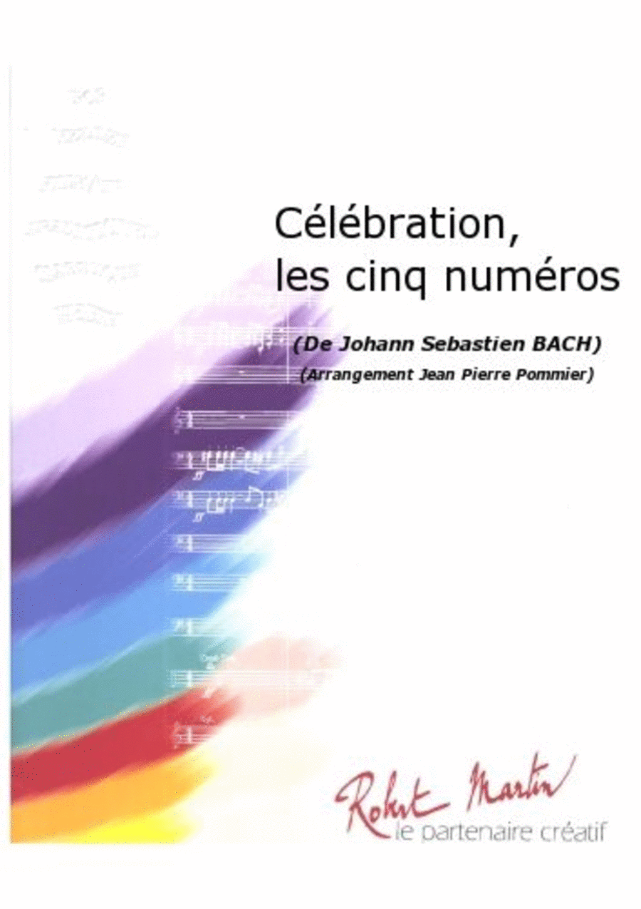 Celebration, les Cinq Numeros