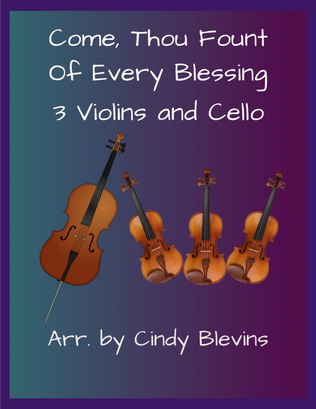 Book cover for Come, Thou Fount of Every Blessing, for Three Violins and Cello