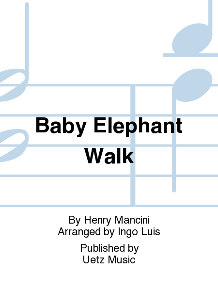 Baby Elephant Walk