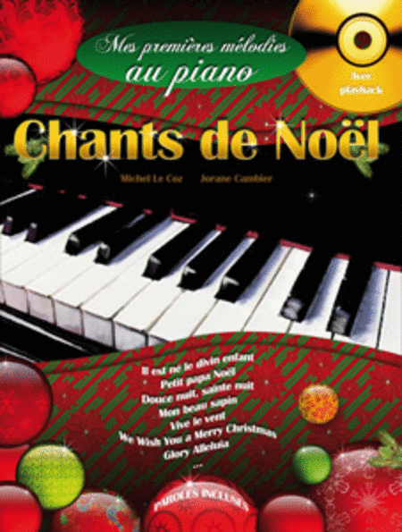 Chants de Noël - Mes Premières Mélodies au Piano