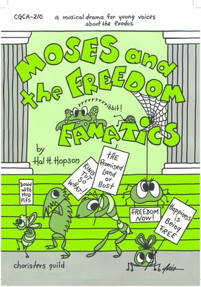 Book cover for Moses and the Freedom Fanatics - Score