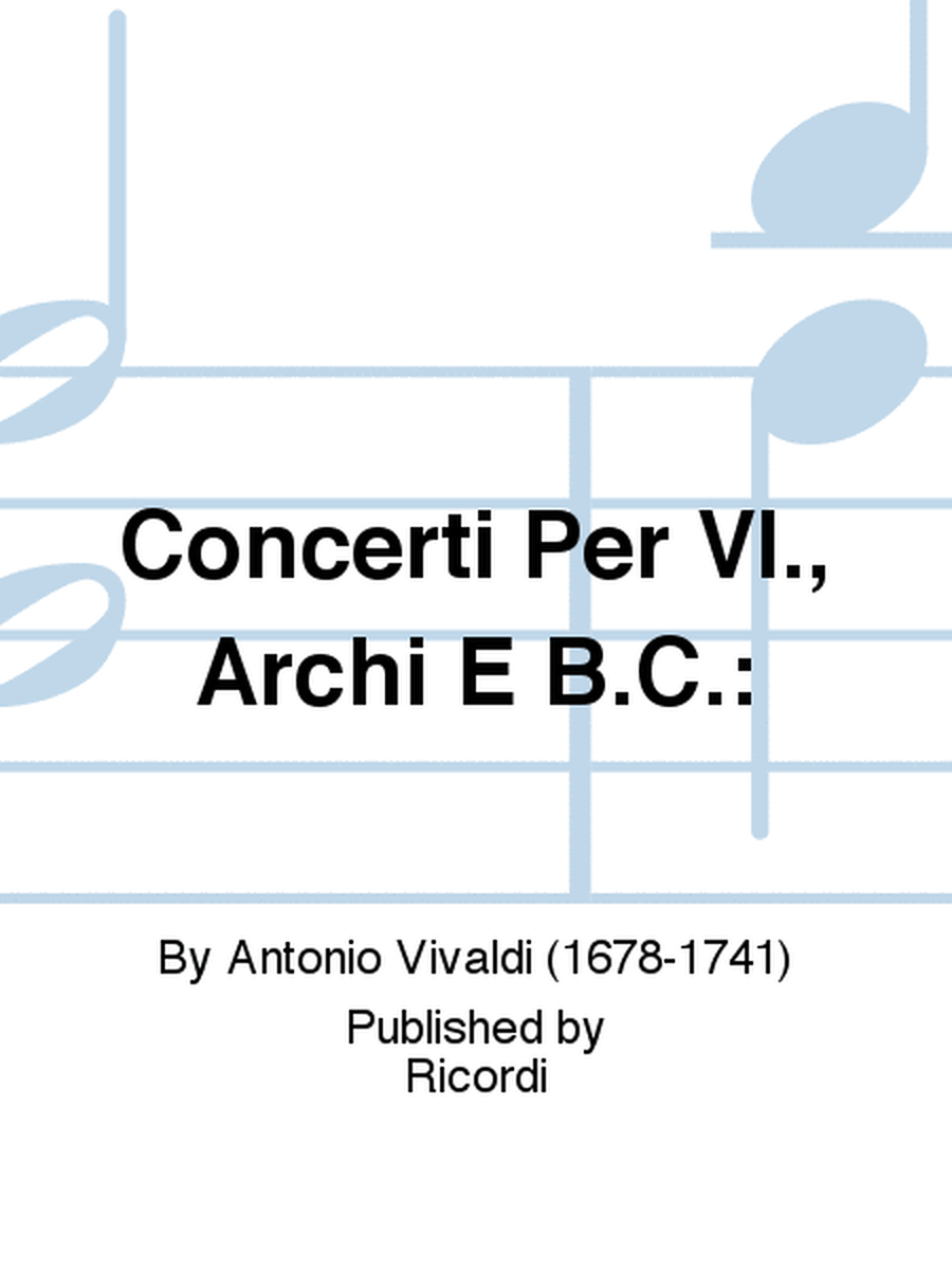 Concerto Per Violino, Archi e BC: In Do Rv 188