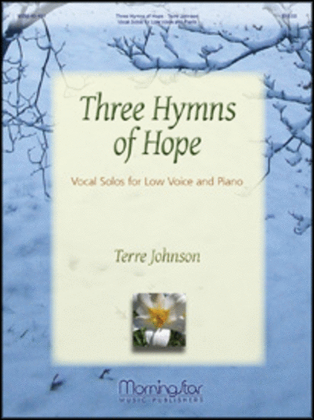 Book cover for Three Hymns of Hope: Vocal Solos