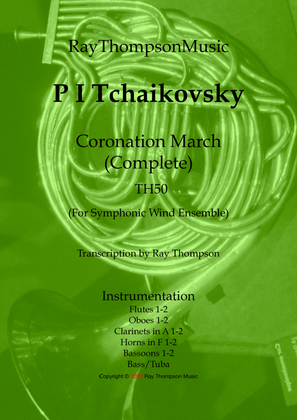Tchaikovsky: Coronation March TH50 (COMPLETE) - symphonic wind dectet/bass