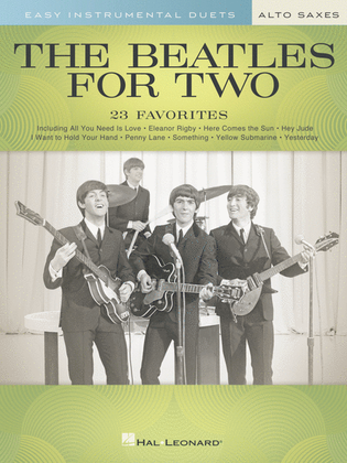 Book cover for The Beatles for Two Alto Saxes