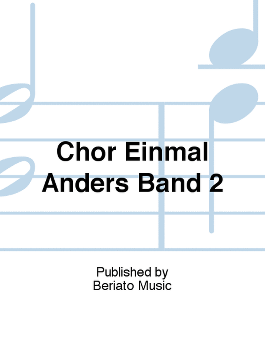 Chor Einmal Anders Band 2