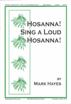 Book cover for Hosanna! Sing a Loud Hosanna