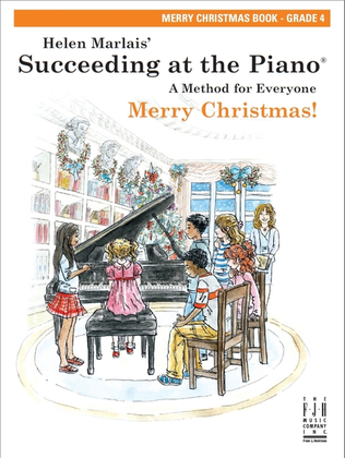 Book cover for Succeeding at the Piano, Merry Christmas Book - Grade 4