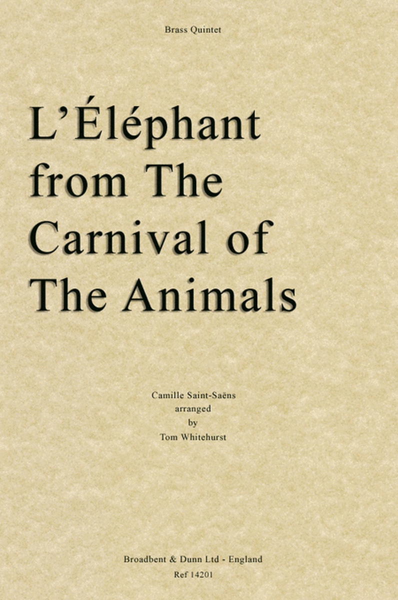 L'Elephant from The Carnival of The Animals