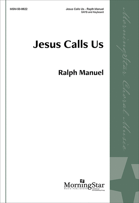 Jesus Calls Us