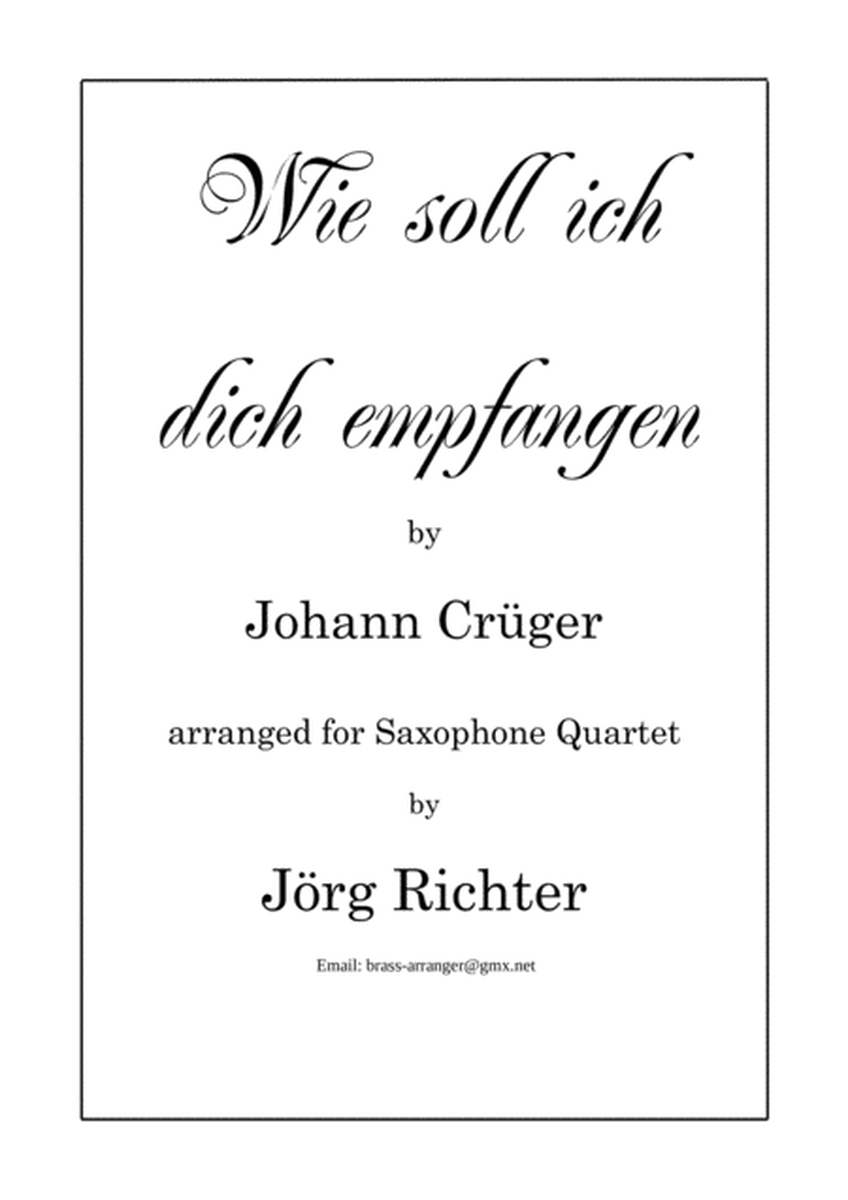 Ah! Lord, how shall I meet Thee (Wie soll ich dich empfangen) for Saxophone Quartet image number null