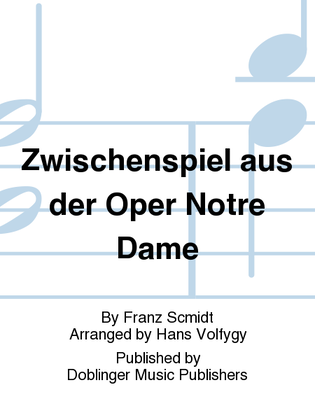 Book cover for Zwischenspiel aus der Oper Notre Dame