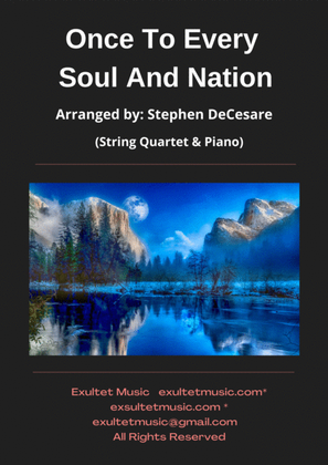 Once To Every Soul And Nation (String Quartet and Piano)