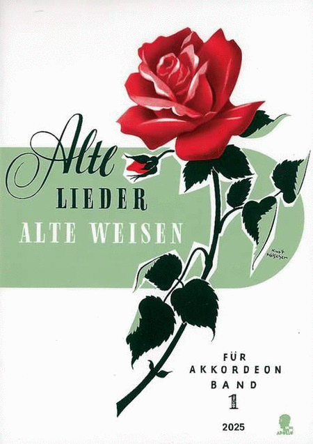 Alte Lieder - Alte Weisen Vol. 1