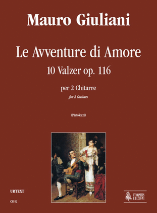 Book cover for Le Avventure di Amore. 10 Waltzes Op. 116 for 2 Guitars