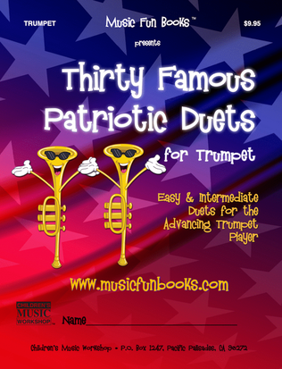 Thirty Famous Patriotic Duets for Trumpet