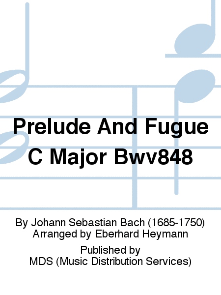 Prelude and Fugue C major BWV848