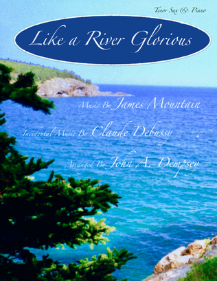 Book cover for Like a River Glorious (Tenor Sax and Piano)