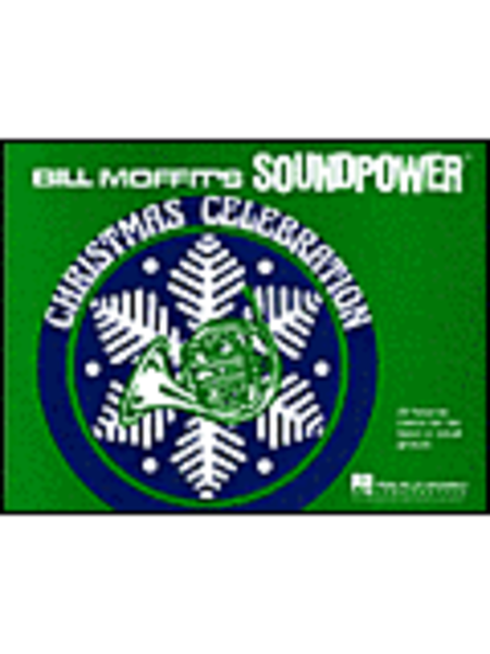 Soundpower Christmas Celebration - Bill Moffit - 2nd Bb Clarinet