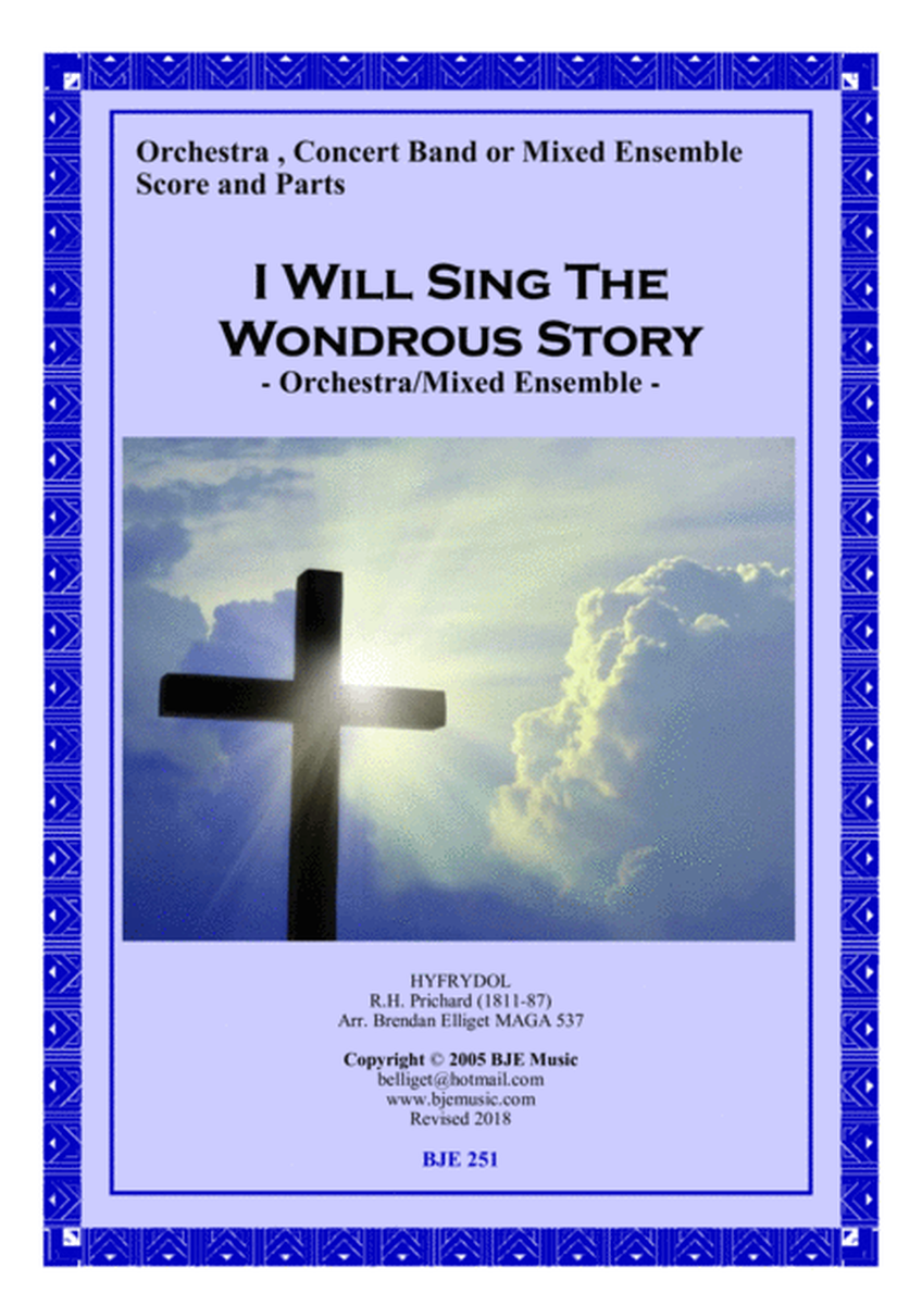 I Will The Wondrous Story (Hyfrydol) [Eb] - Orchestra/Mixed Ensemble Score and Parts PDF image number null