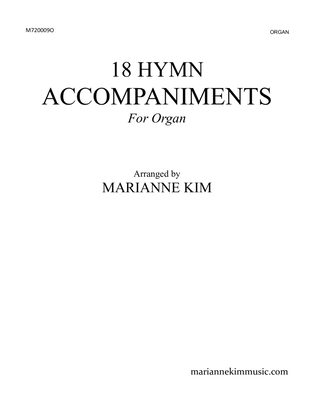 18 Hymn Accompaniments for Organ Vol.1