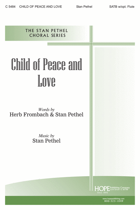 Stan Pethel: Child of Peace and Love