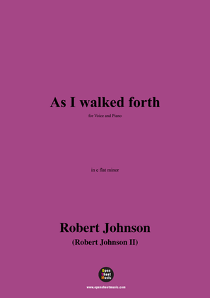 Book cover for R. Johnson-As I walked forth,in e flat minor