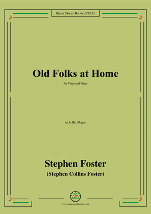 Book cover for S. Foster-Old Folks at Home,in A flat Major