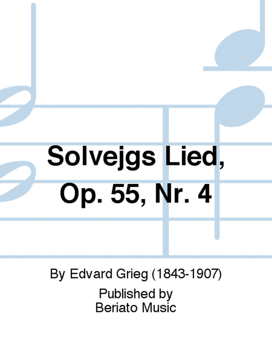 Solvejgs Lied, Op. 55, Nr. 4