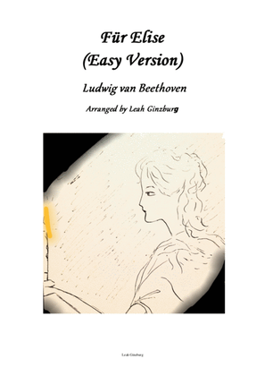 Book cover for "For Elise" by Ludwig van Beethoven, Easy arrangement by Leah Ginzburg