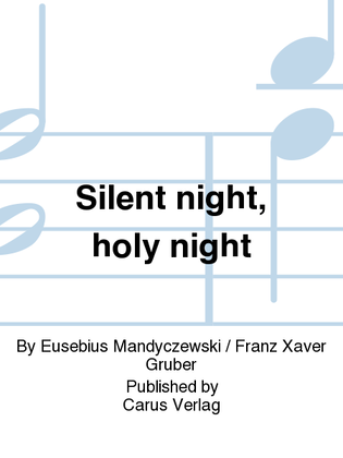 Book cover for Silent night, holy night (Stille Nacht, heilige Nacht)