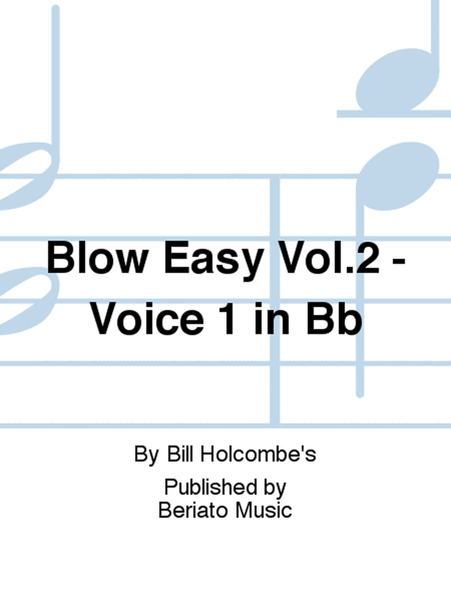 Blow Easy Vol.2 - Voice 1 in Bb