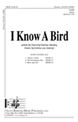 Book cover for I Know A Bird - SATB Octavo