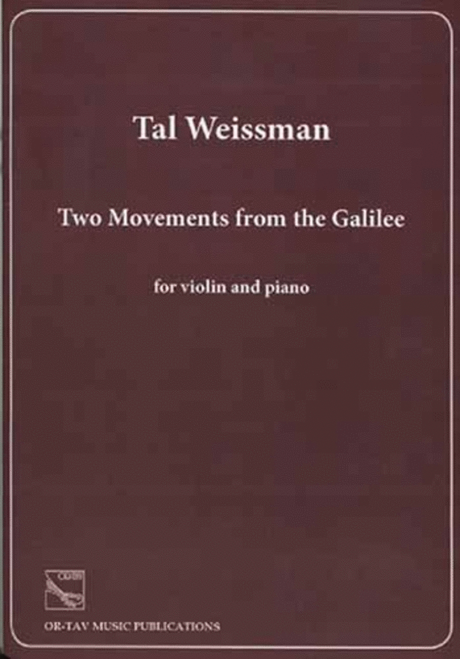 Two Movements from the Galilee