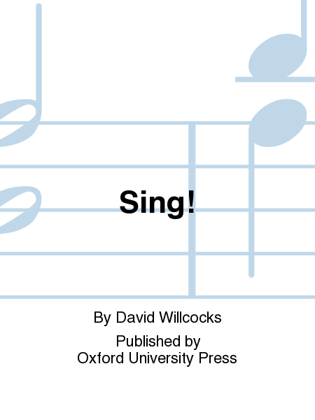 Sing! (Using Widor Toccata)