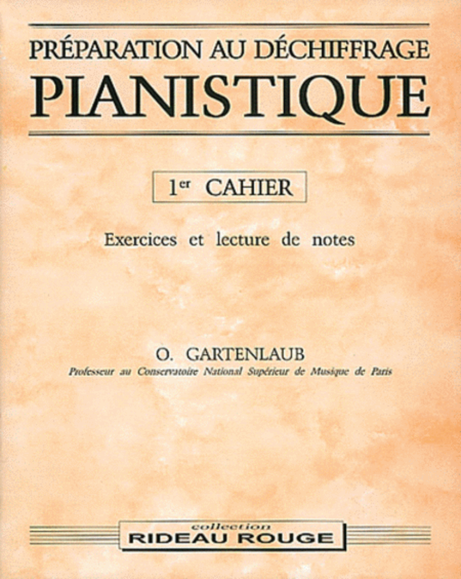 Preparation Au Dechiffrage Pianistique - 1e Cahier