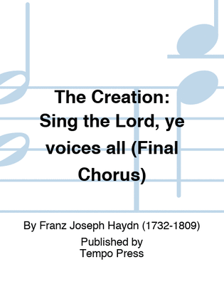 Book cover for CREATION, THE: Sing the Lord, ye voices all (Final Chorus)