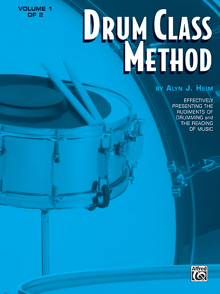 Drum Class Method, Volume I