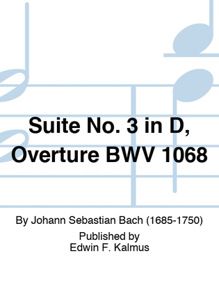 Book cover for Suite No. 3 in D, Overture BWV 1068