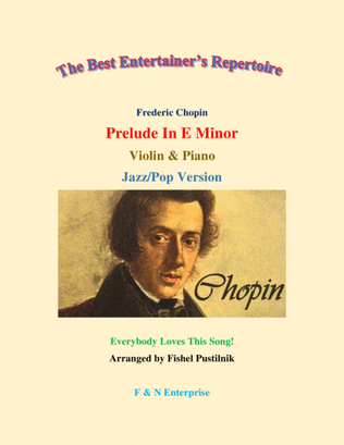 Book cover for "Prelude In E Minor" by Frederic Chopin for Violin and Piano-Jazz/Pop Version-Video