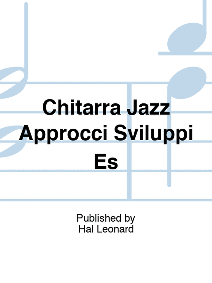 Chitarra Jazz Approcci Sviluppi Es