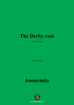 Book cover for Anonymous-The Derby ram,in B flat Major
