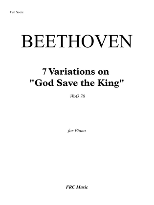 Beethoven: 7 Variations on 'God save the King', WoO78 (for Piano Solo)