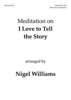 Book cover for Meditation on I Love to Tell the Story, for Flute and Piano