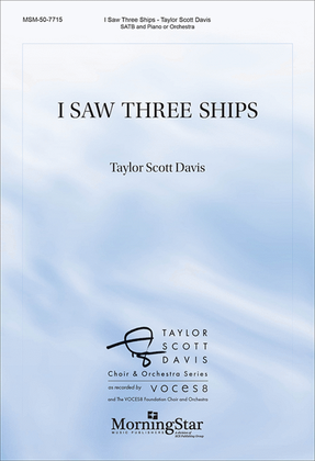 I Saw Three Ships (Choral Score)