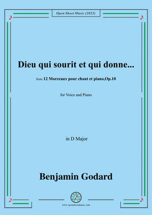 B. Godard-Dieu qui sourit et qui donne...,in D Major,Op.10 No.9
