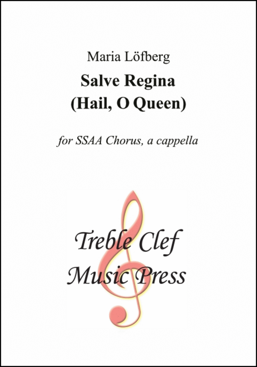 Salve Regina (Hail, O Queen)