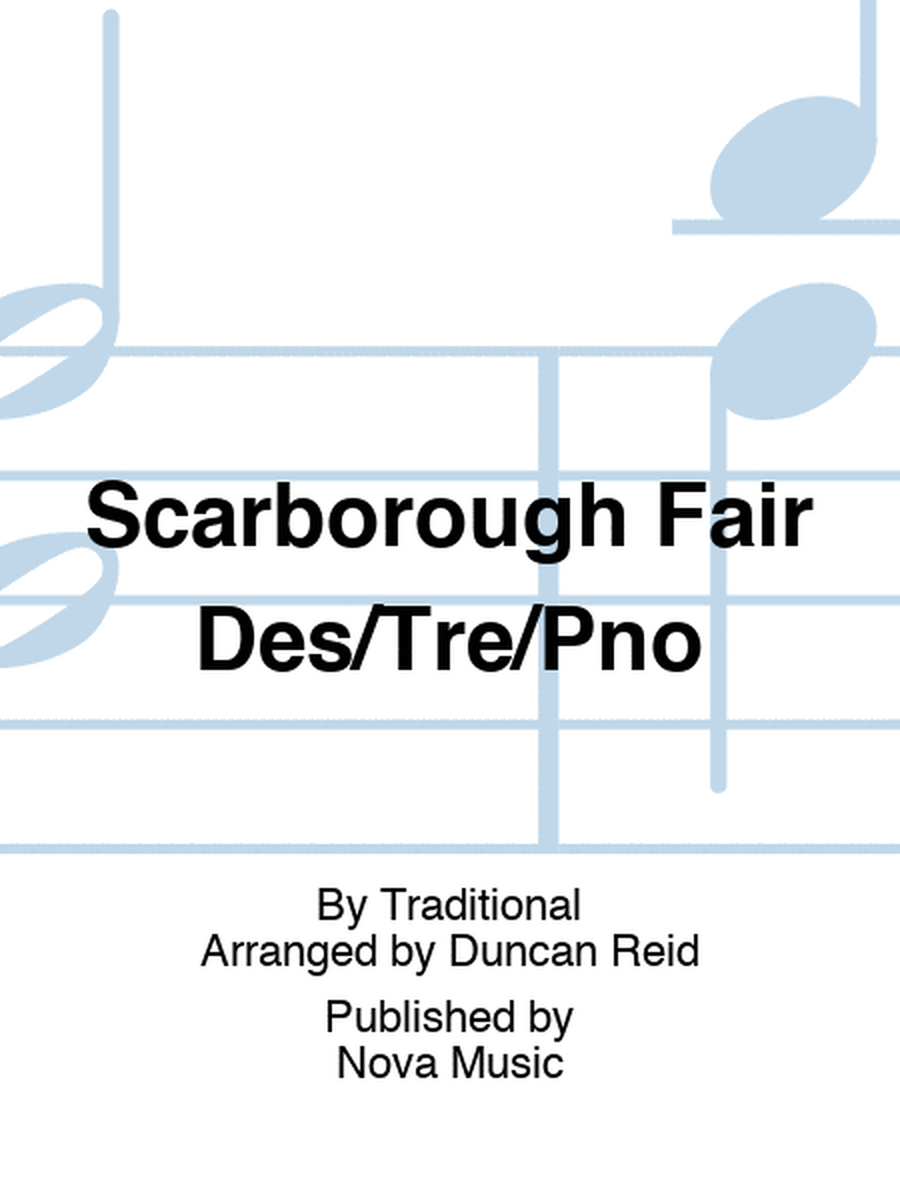 Scarborough Fair Des/Tre/Pno