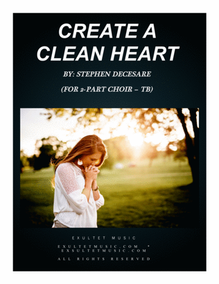 Book cover for Create A Clean Heart (2-part choir (TB)