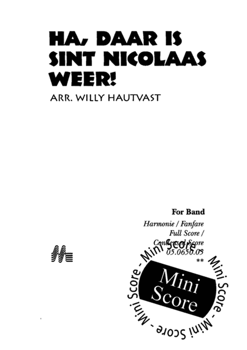 Ha, Daar is Sint Nicolaas Weer by Willy Hautvast Fanfare Band - Sheet Music